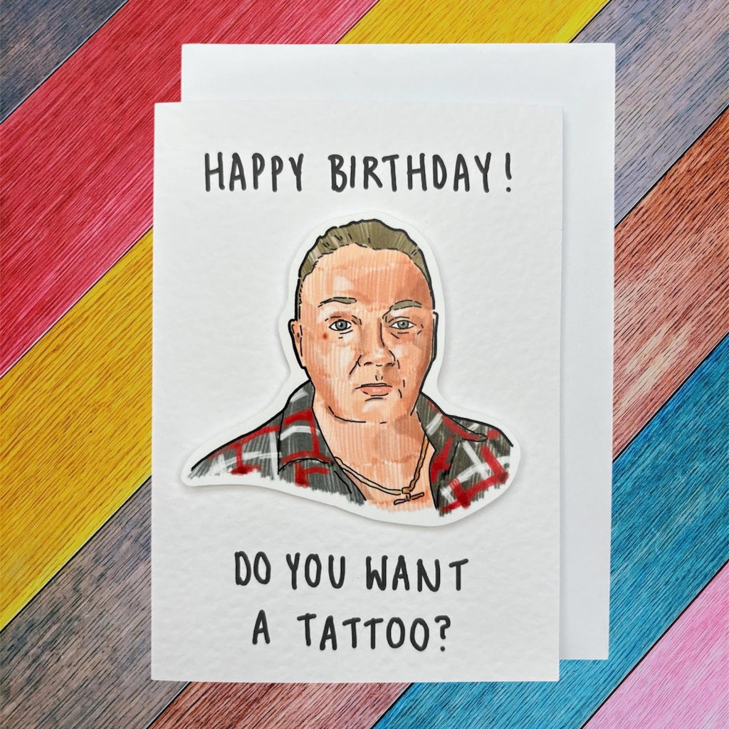 Mandy | This Country (Do you want a tattoo)| Handcrafted Birthday Card