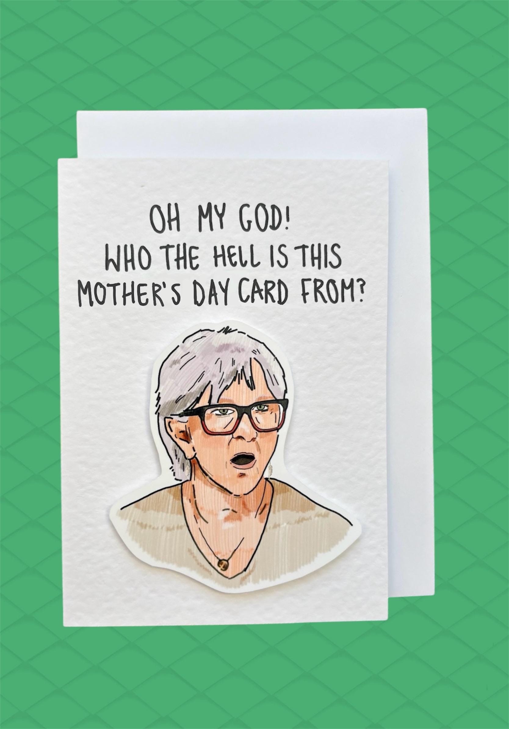 Linda | Who The Hell??? | Handcrafted Mother’s Day Card