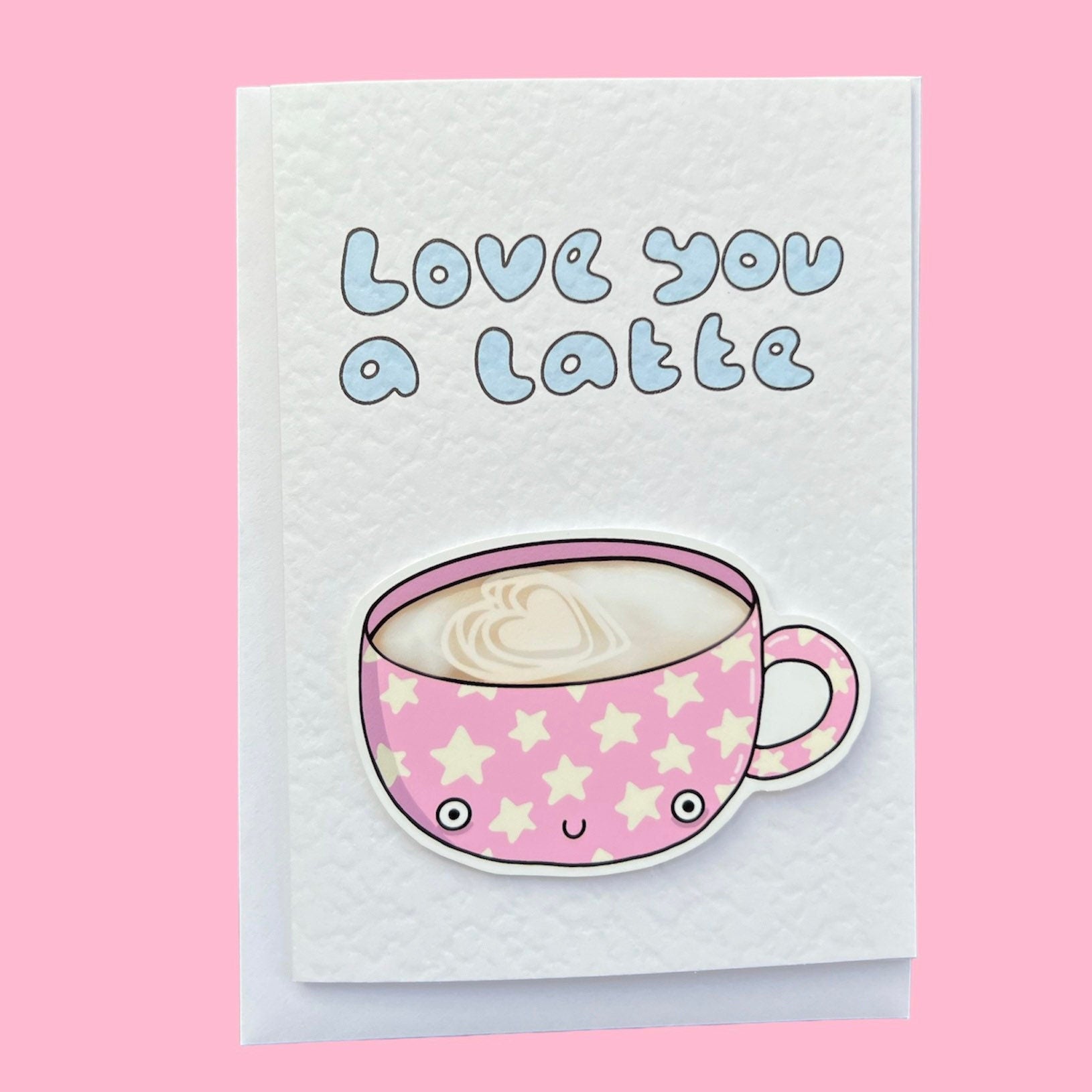 Love you a latte | Handcrafted Valentine's Day Card