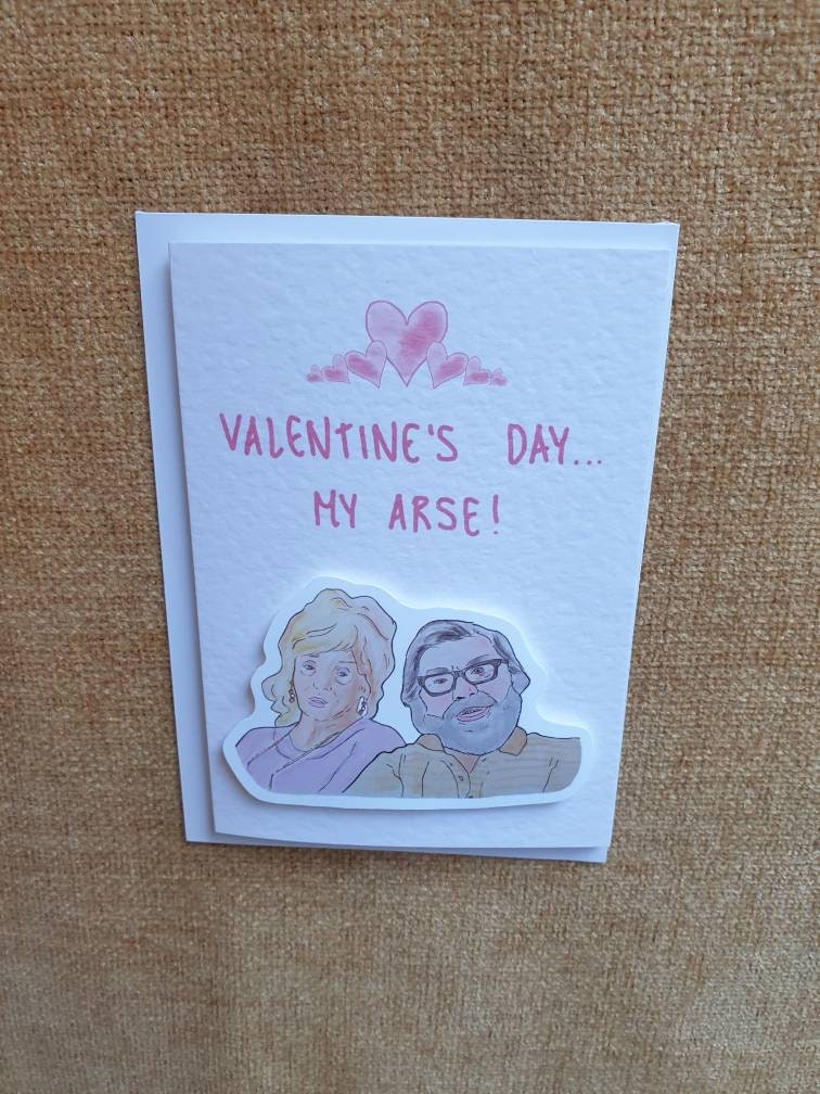 Jim Royle | The Royle Family | Valentine's my arse card