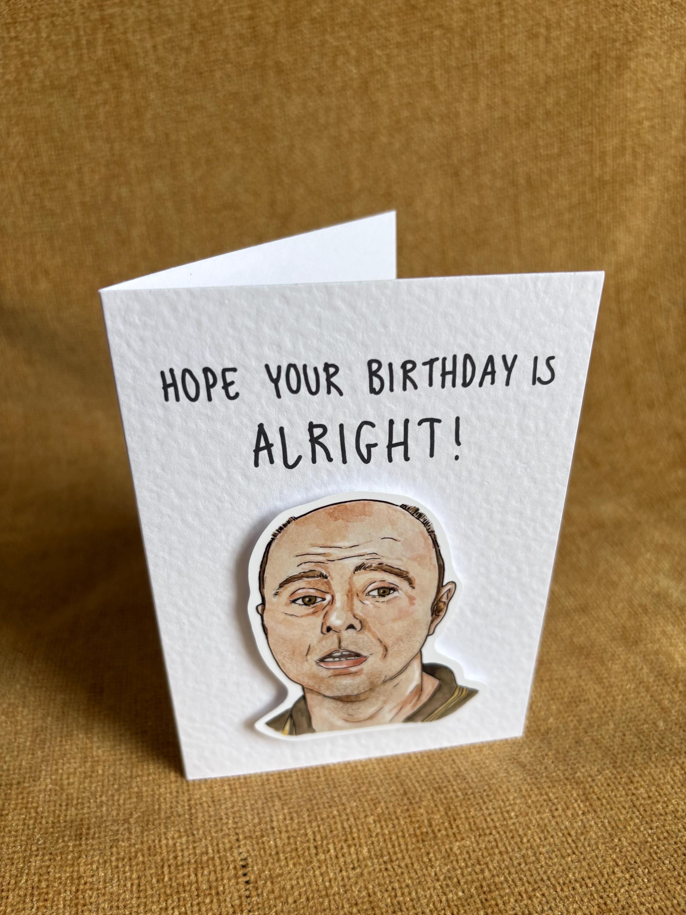 Karl Pilkington | Handcrafted Birthday Card