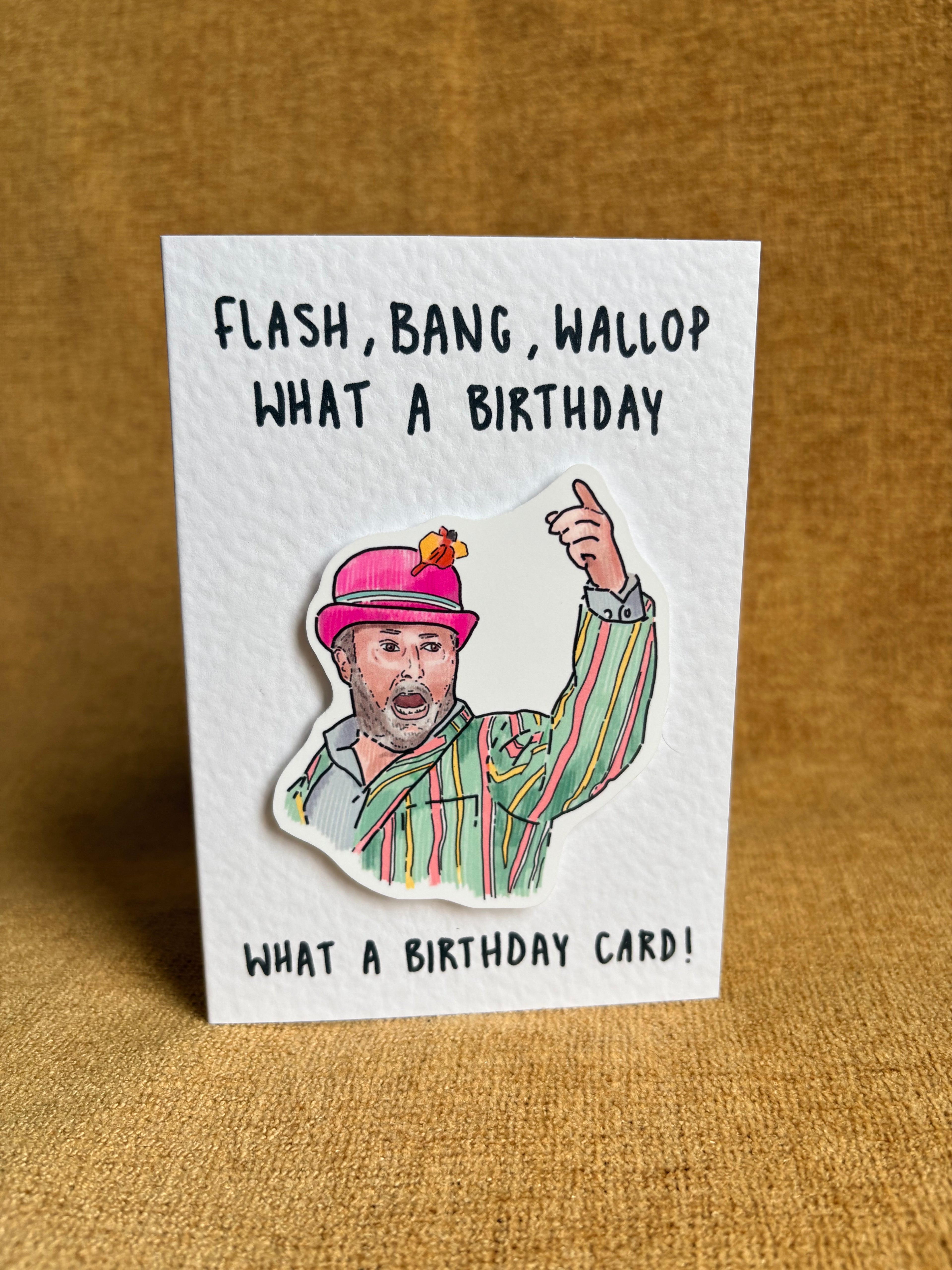 David Mitchell | What a Birthday Card | Handcrafted Birthday card