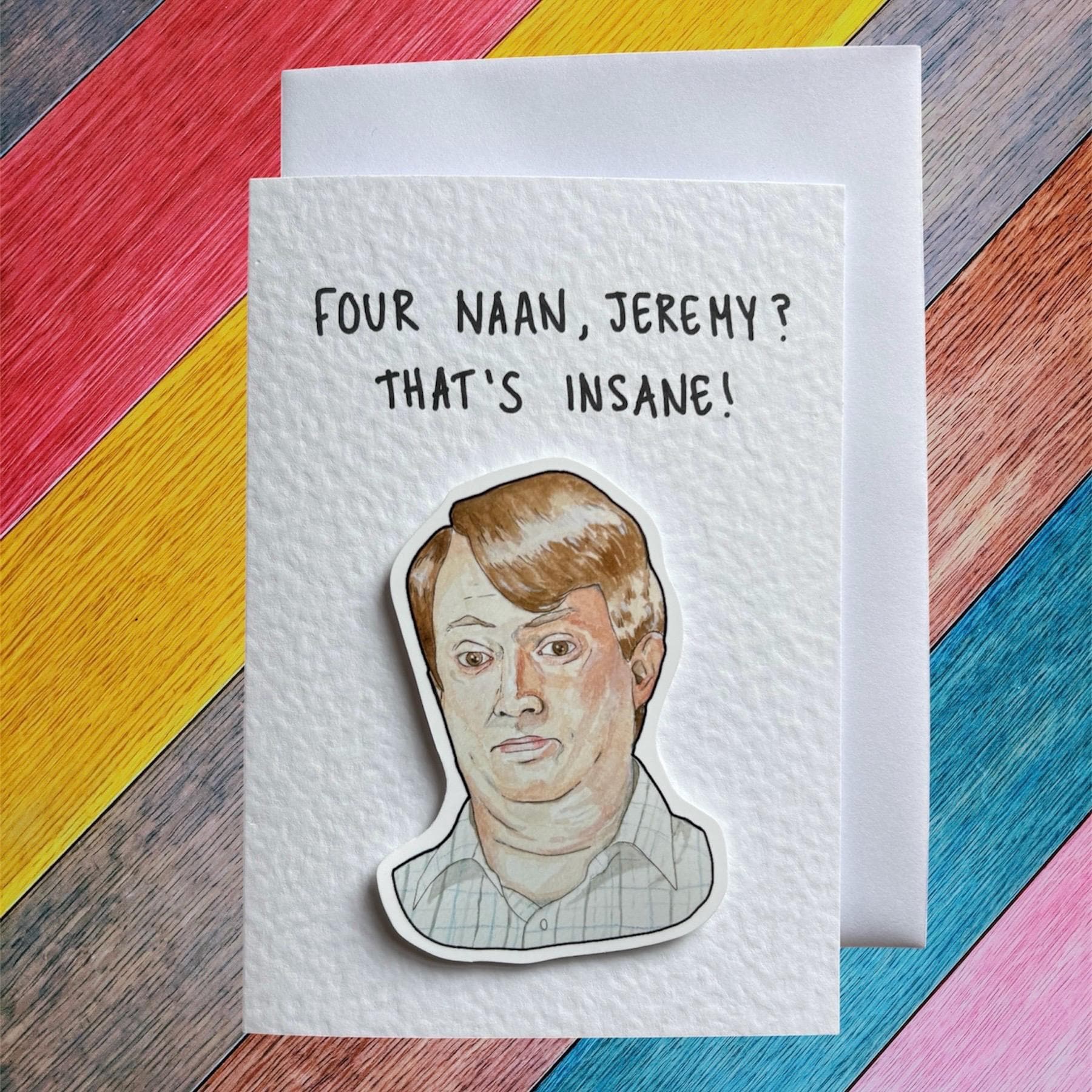 Mark Corrigan | Four Naan | Handcrafted Peep show greeting card