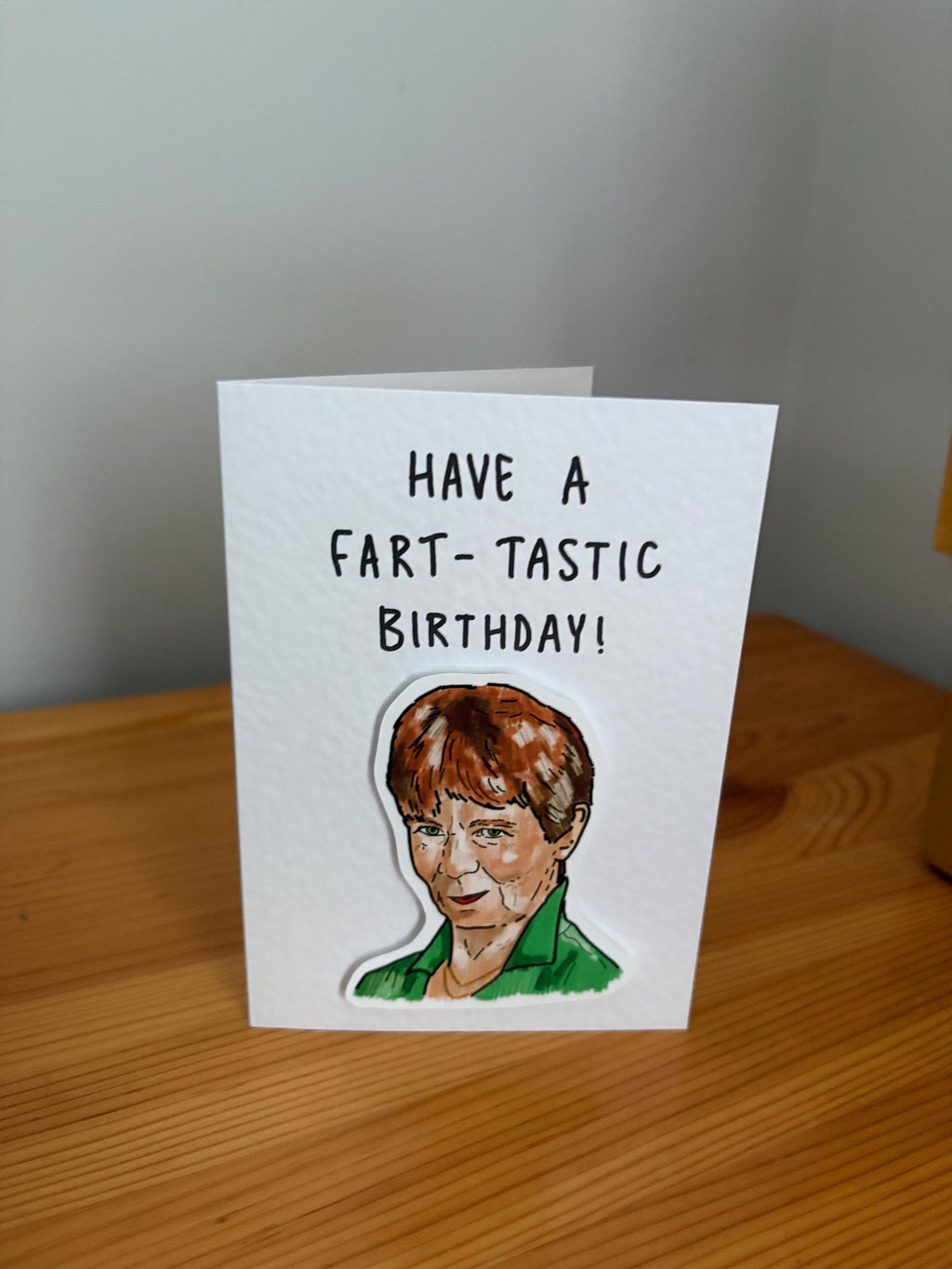 Celia Imrie | Fart-tastic Birthday | Handcrafted Birthday Card