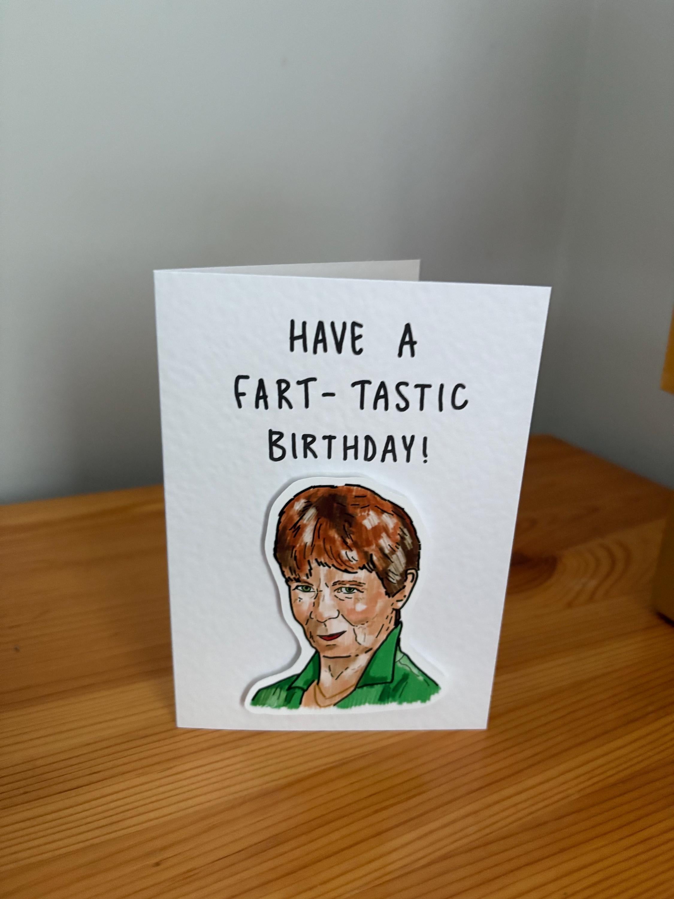 Celia Imrie | Fart-tastic Birthday | Handcrafted Birthday Card