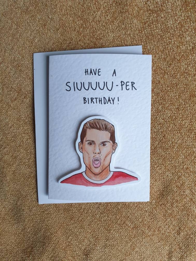Cristiano Ronaldo | Siu | Handcrafted Birthday Card