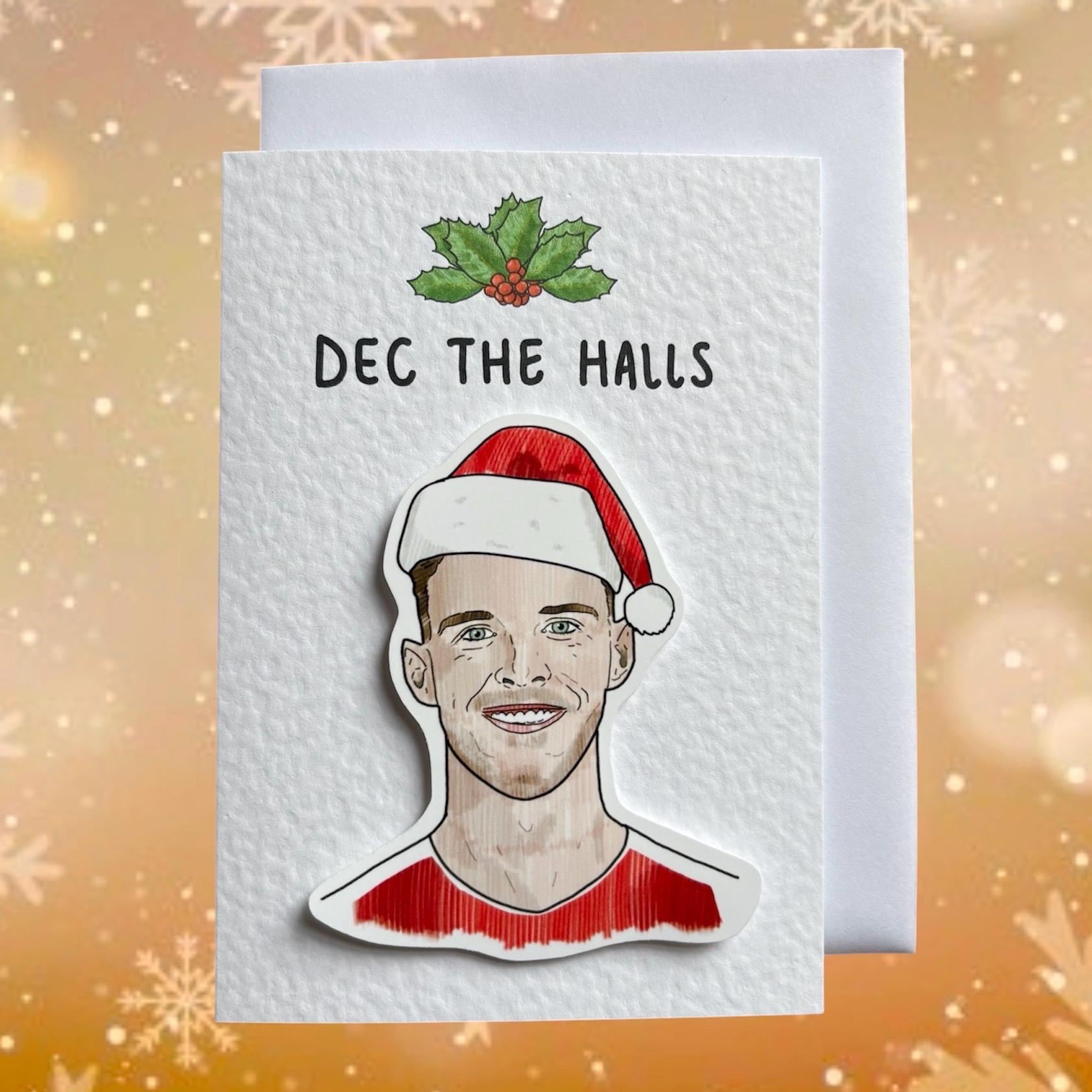 Declan Rice | Dec the Halls | Handcrafted Christmas Card