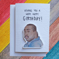 Chabuddy G | PJDN | Handcrafted Birthday Card