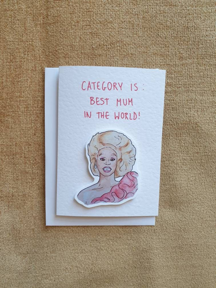 Rupaul | Handcrafted Mother's Day Card