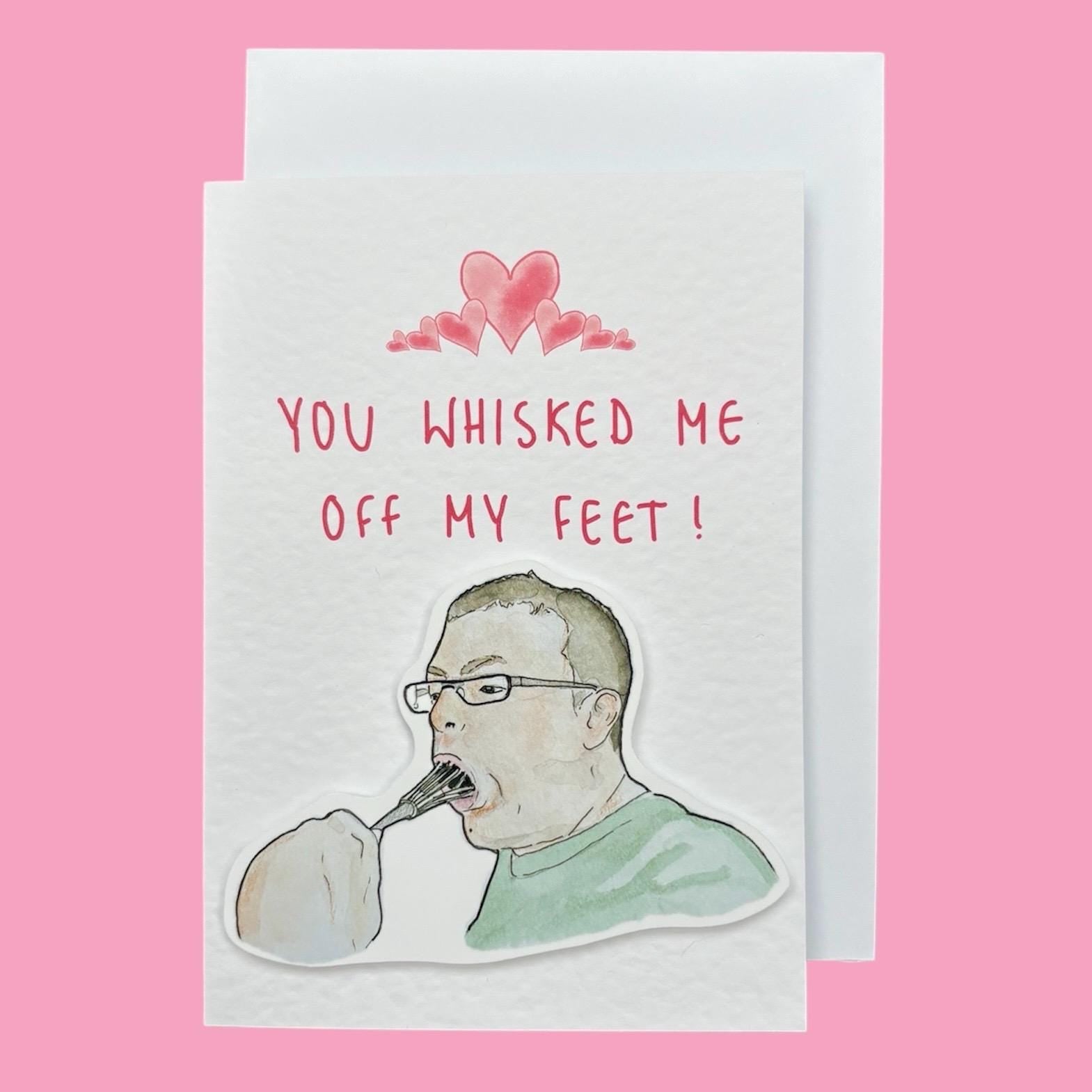 Come Dine With Me | Whisk Guy | Handcrafted Valentine's Card