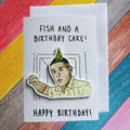 Fish and a Birthday Cake Meme: Handcrafted Birthday Card