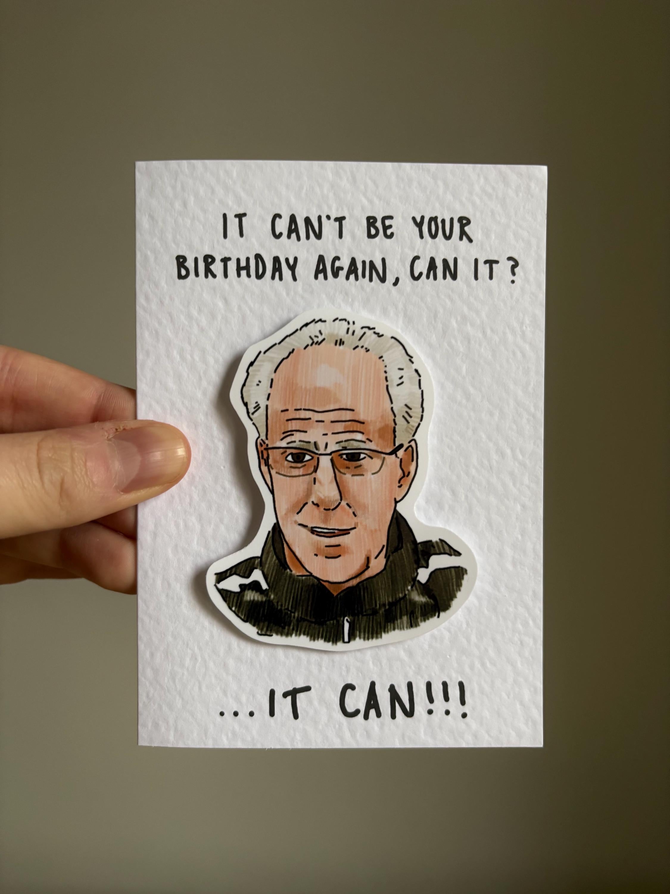 Mick McCarthy IT CAN!! | Handcrafted Birthday Card