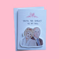 Phil Mitchell & Shirley Carter | Handcrafted Valentine's Card