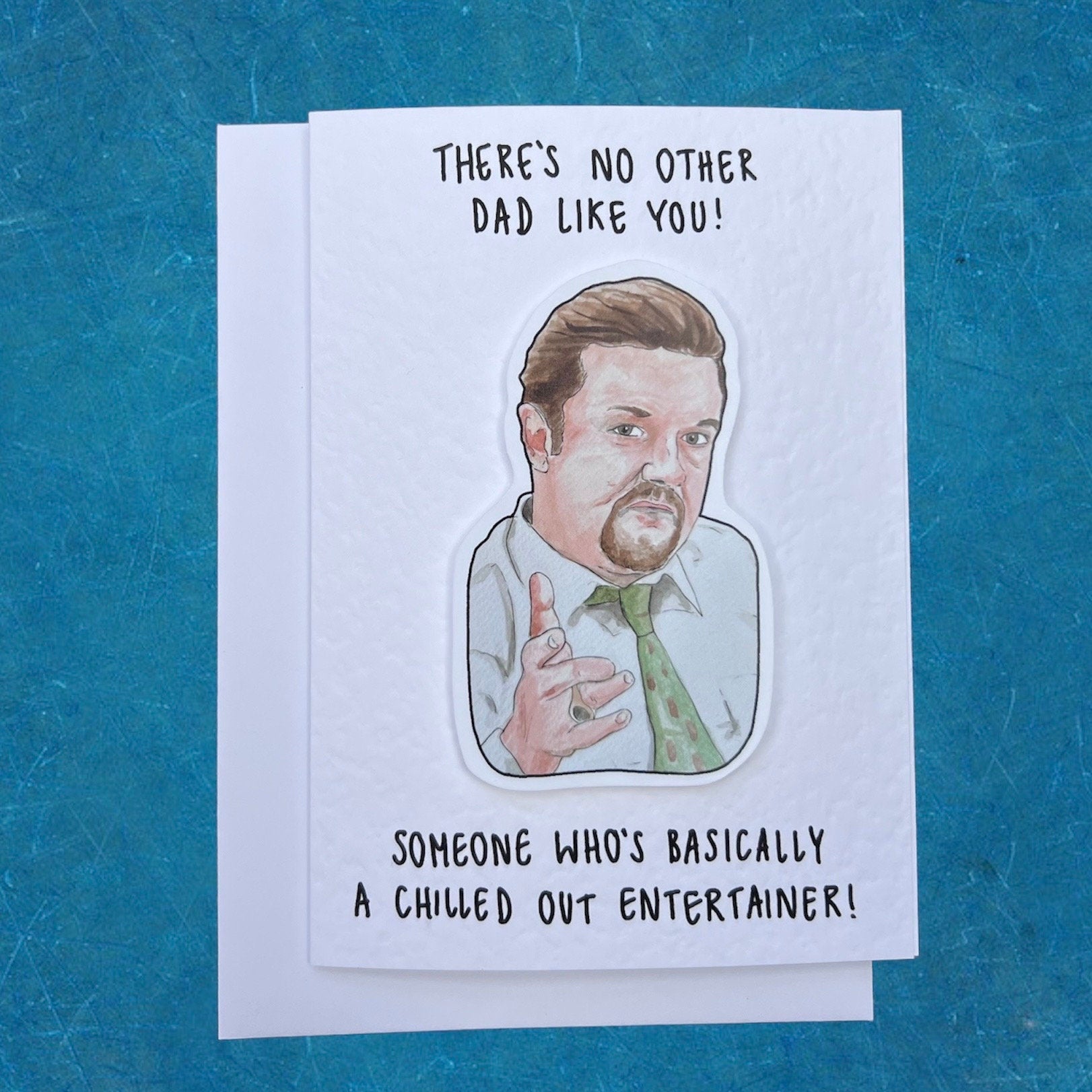 David Brent | Chilled out entertainer | Handcrafted Father’s Day Card