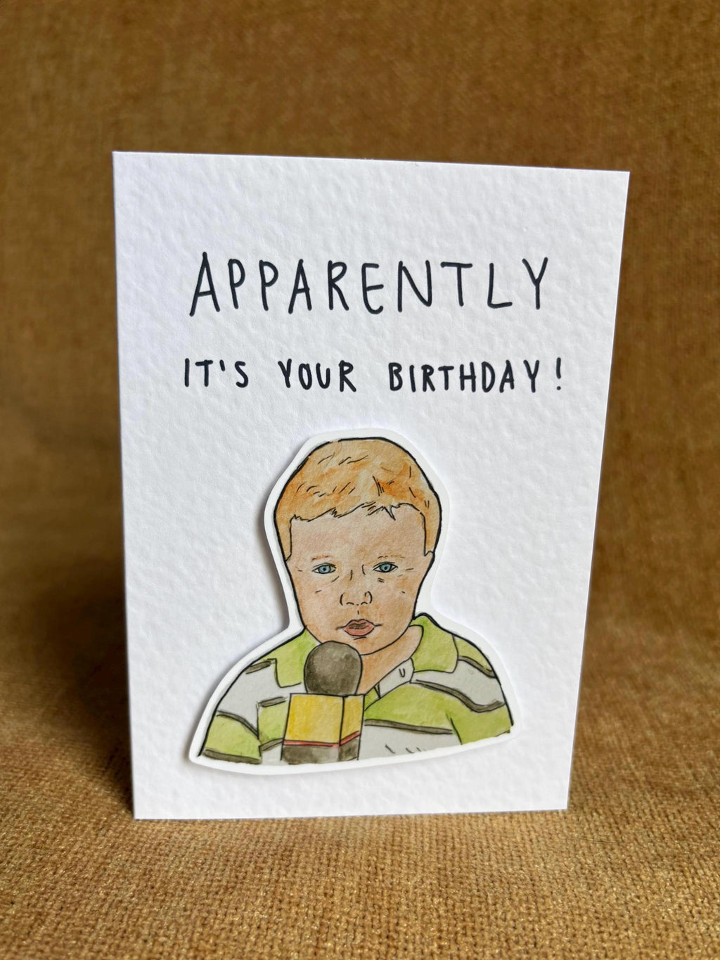 Apparently kid | Handcrafted Birthday Card