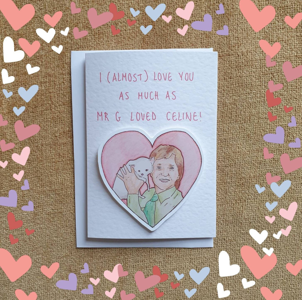 Mr G & Celine | Summer Heights High | Handcrafted Valentine's Day Card