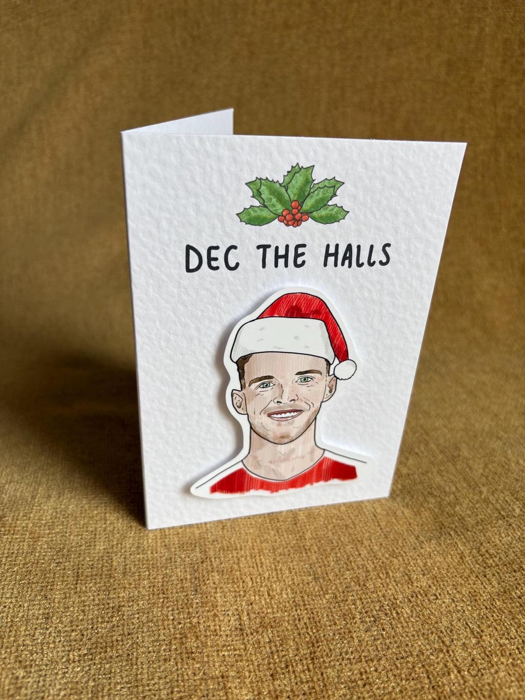 Declan Rice | Dec the Halls | Handcrafted Christmas Card