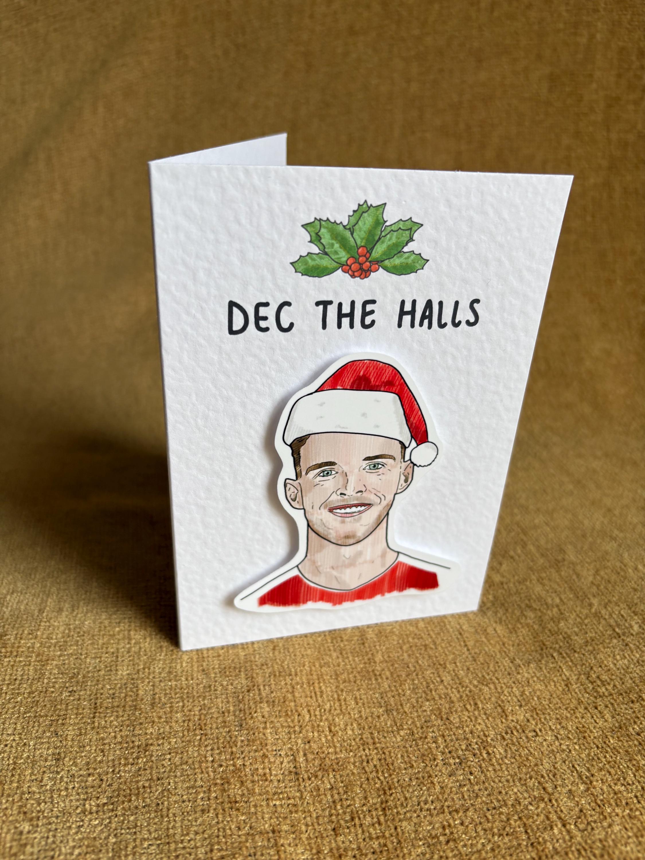 Declan Rice | Dec the Halls | Handcrafted Christmas Card