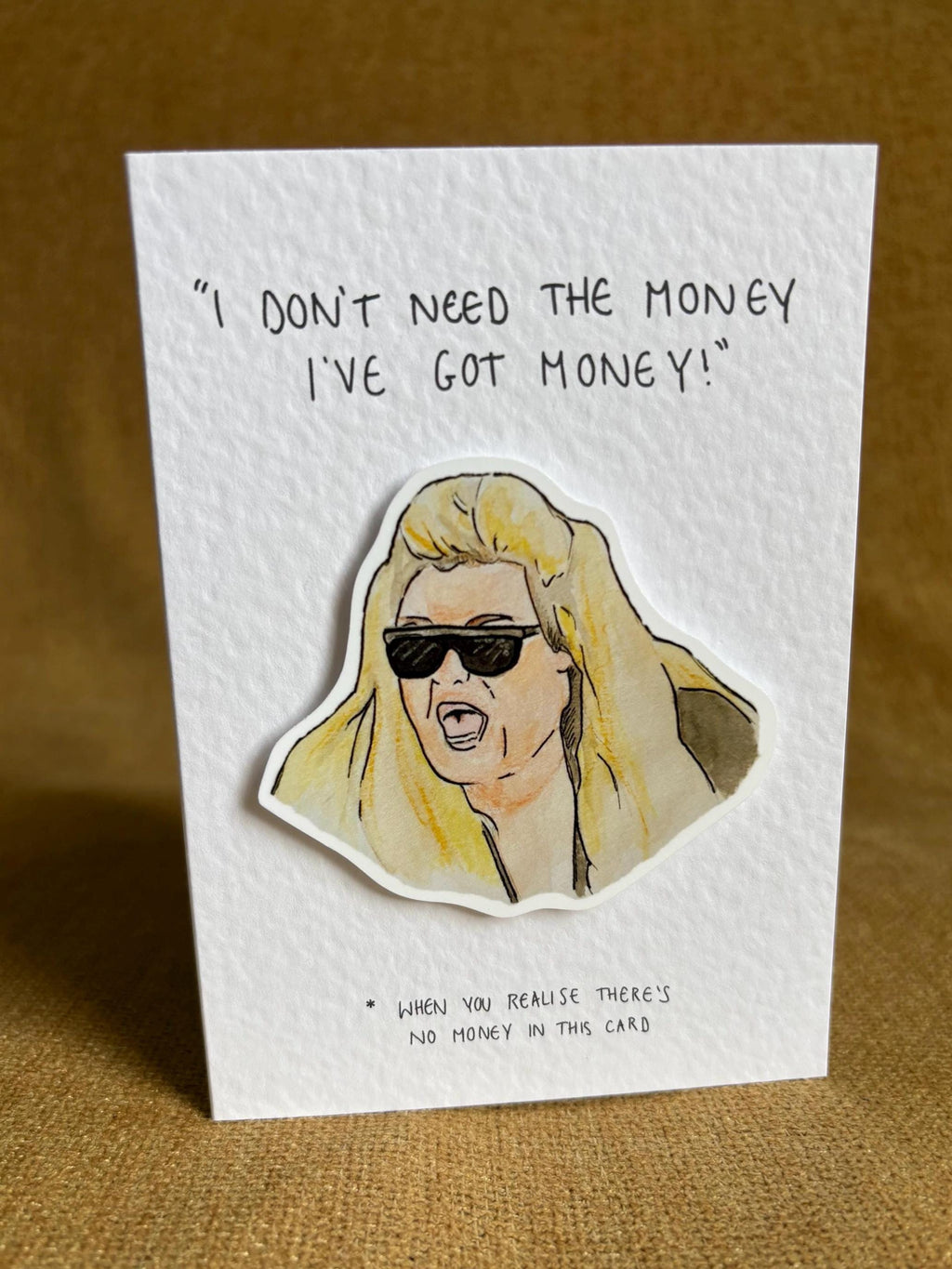 I've got money | Gemma Collins | Handcrafted Birthday Card
