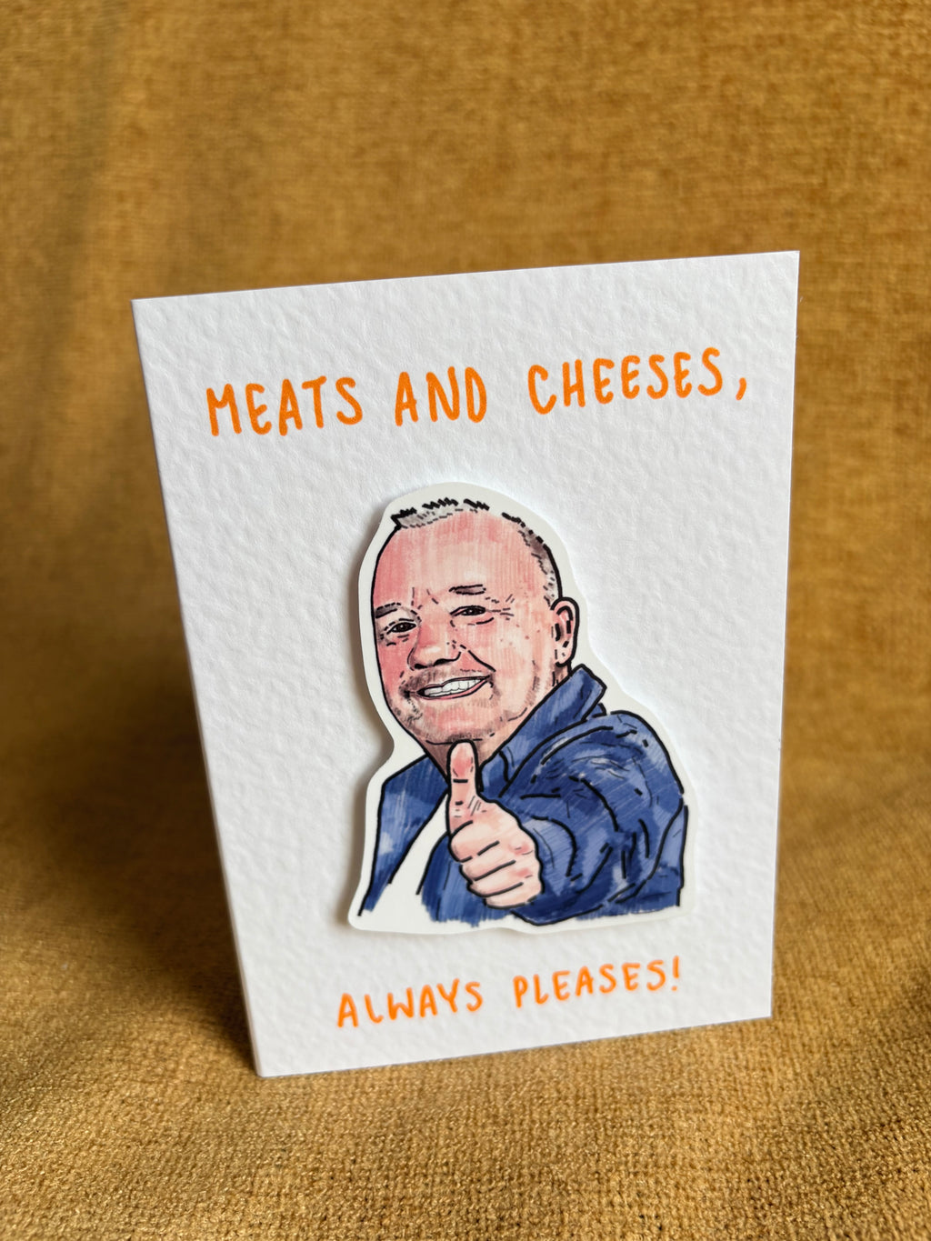 Meats and Cheeses Always Pleases  | Bob Mortimer | Handcrafted Greeting Card