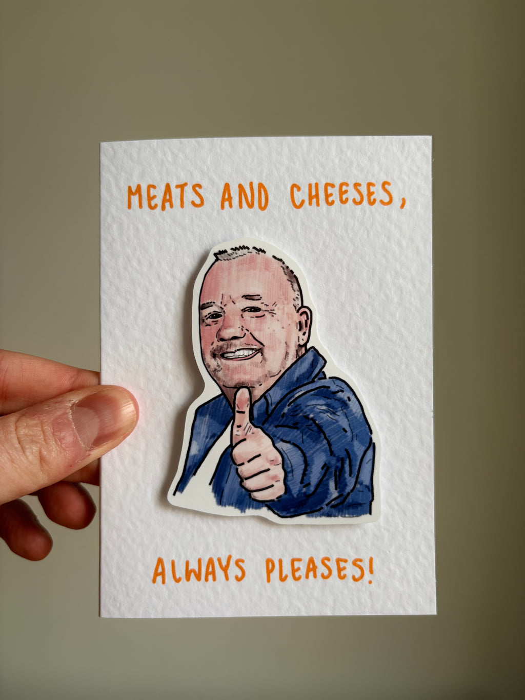 Meats and Cheeses Always Pleases  | Bob Mortimer | Handcrafted Greeting Card