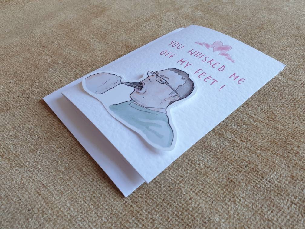 Come Dine With Me | Whisk Guy | Handcrafted Valentine's Card