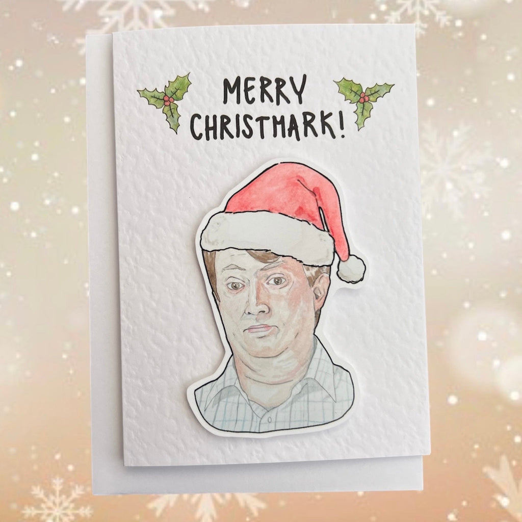 Mark Corrigan | Handcrafted Peep Show Christmas card