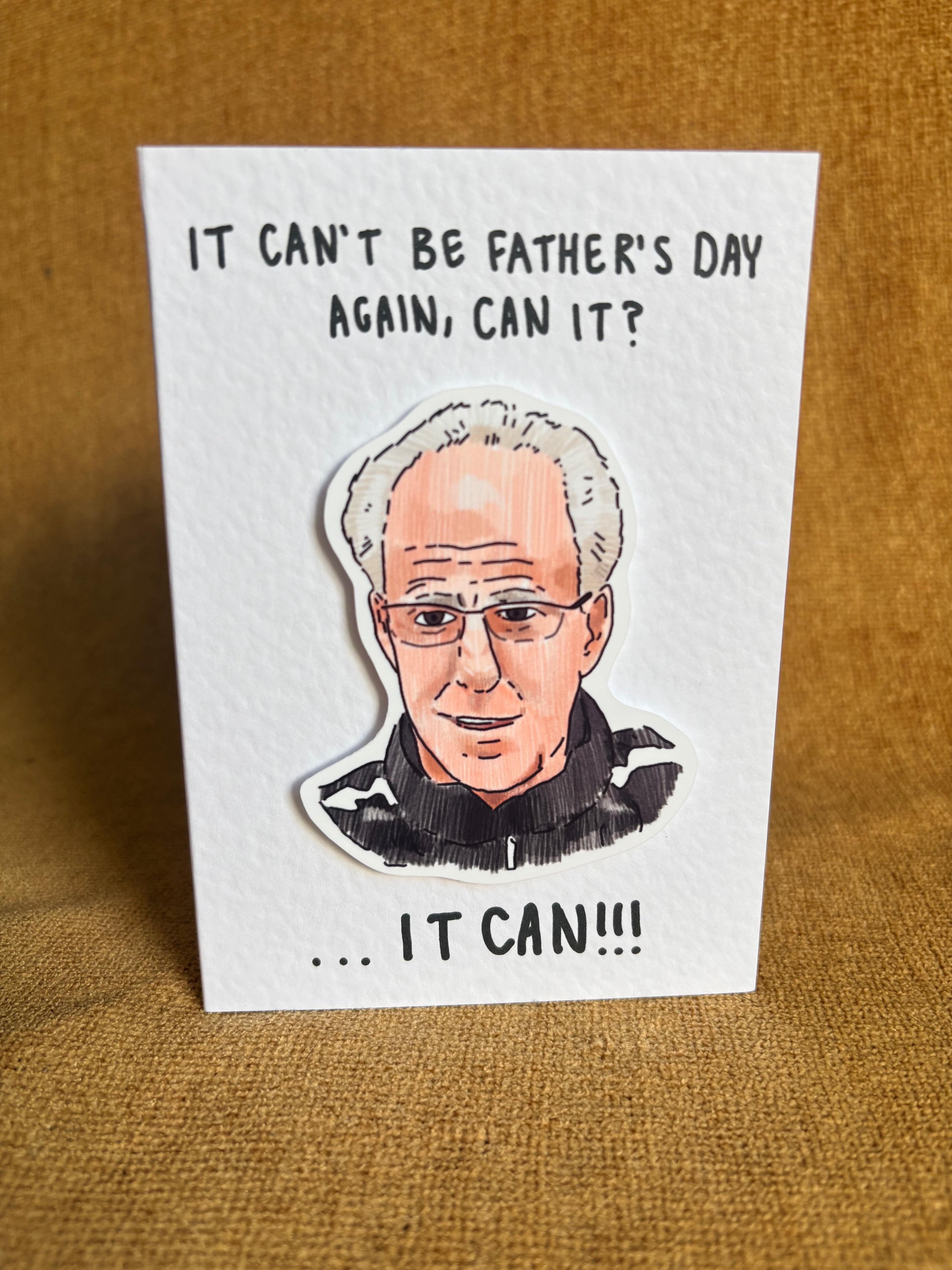 Mick McCarthy IT CAN!! | Handcrafted Father’s Day card
