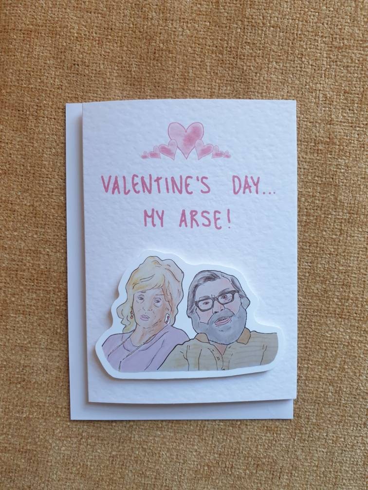 Jim Royle | The Royle Family | Valentine's my arse card