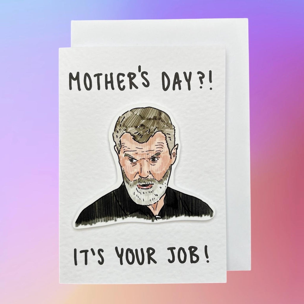 Roy Keane | Mother’s Day Card