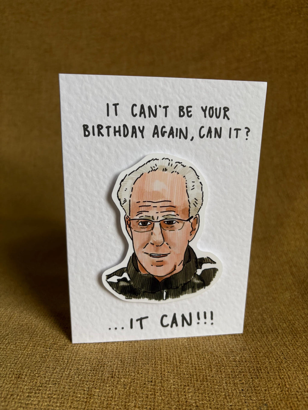 Mick McCarthy IT CAN!! | Handcrafted Birthday Card