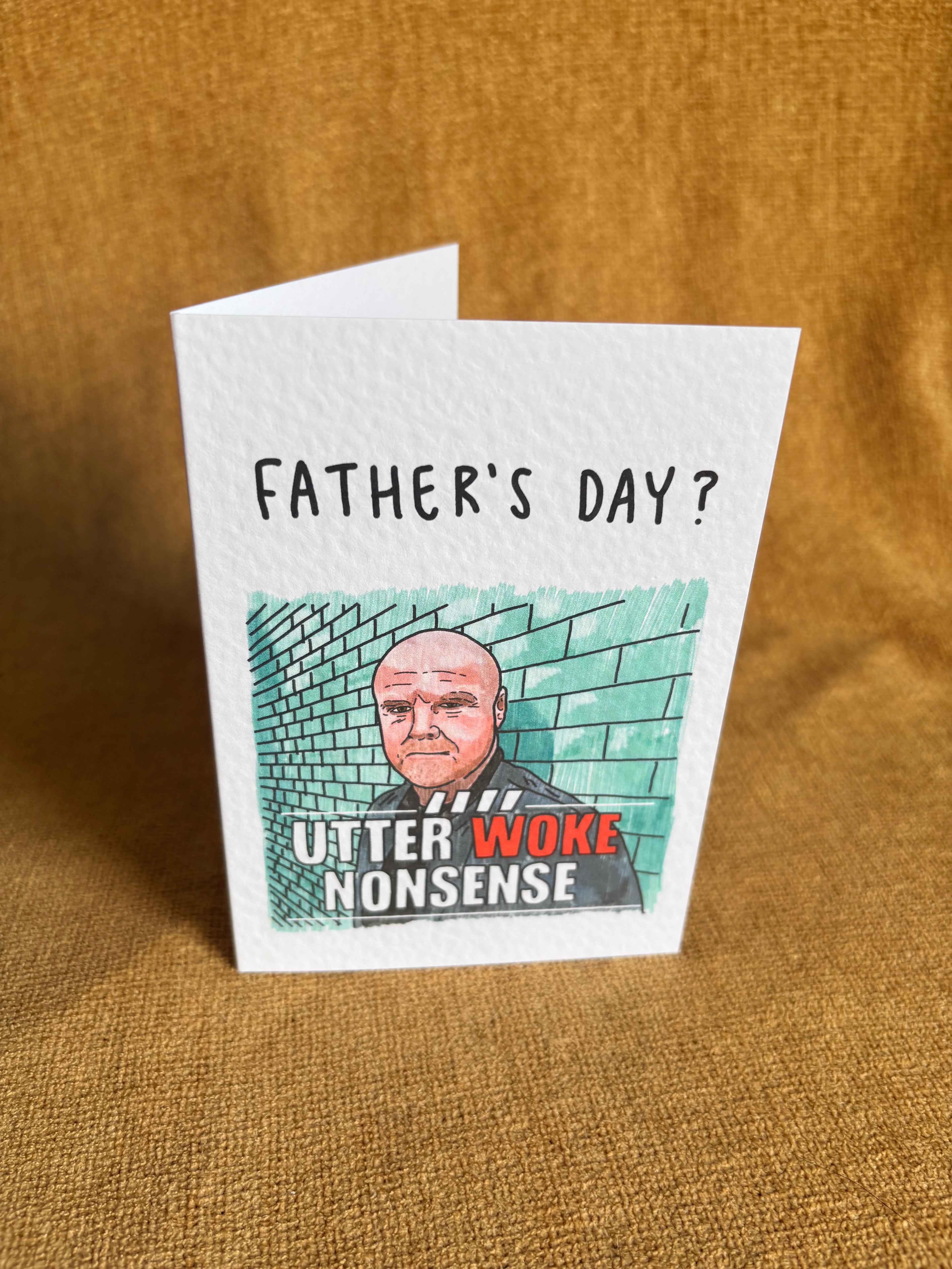 Sean Dyche | Utter Woke Nonsense Meme | Handcrafted Father’s Day Card
