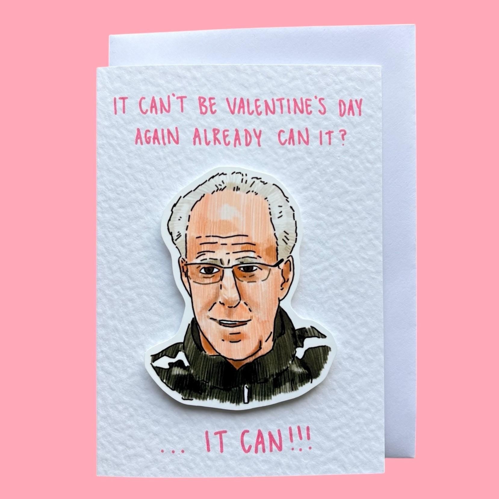 Mick McCarthy IT CAN!! | Handcrafted Valentine’s Card