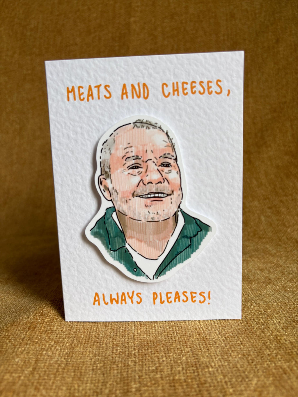 Meats and Cheeses Always Pleases  | Bob Mortimer | Handcrafted Greeting Card