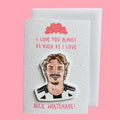 Nick Woltemade | Newcastle U | Handcrafted Valentine’s Card