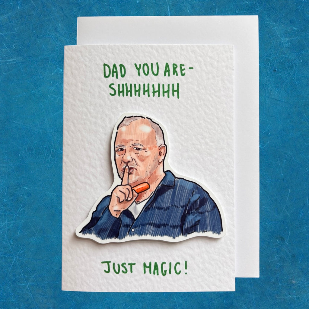 Bob Mortimer | Just Magic | Handcrafted Card for Dad