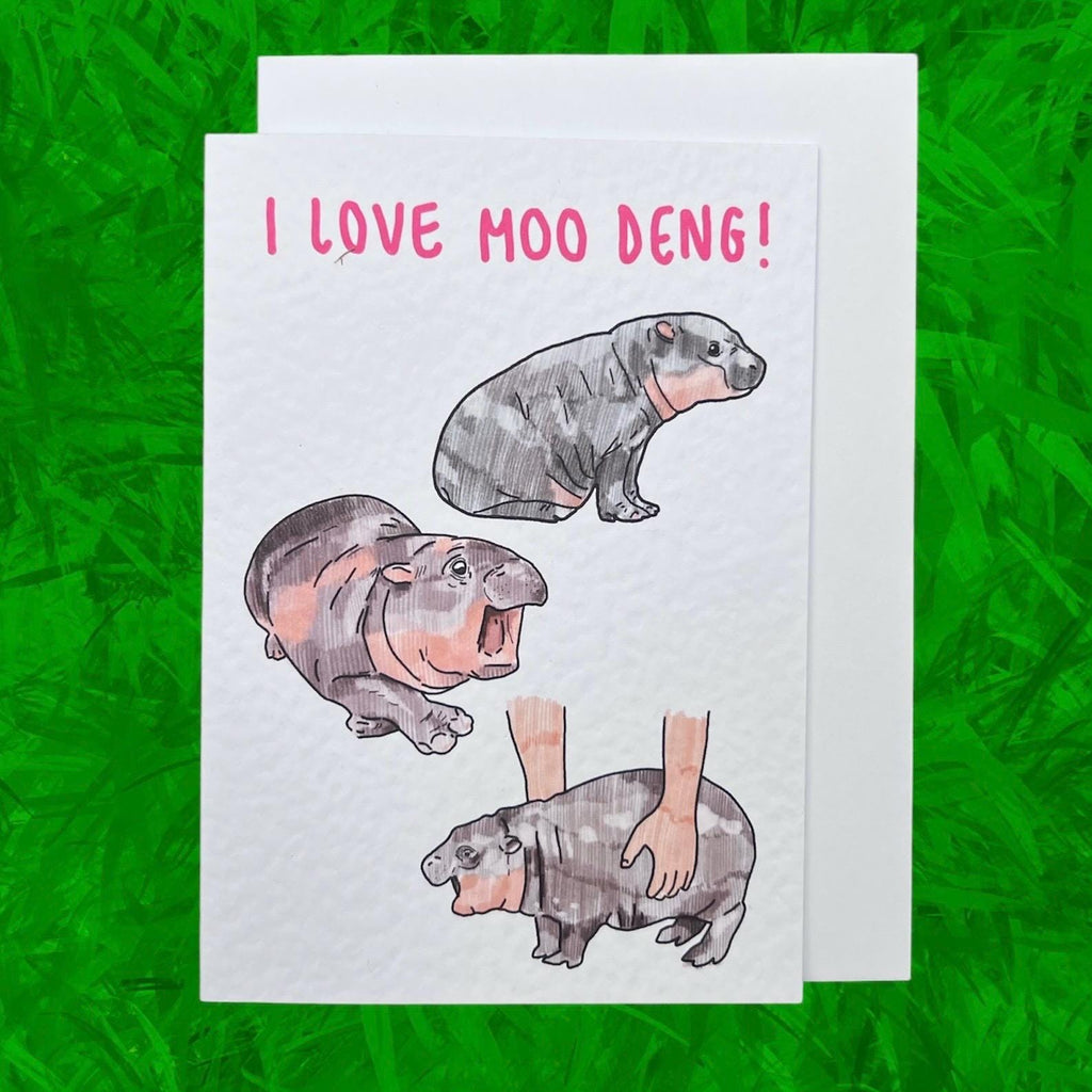 I love Moo Deng | Handcrafted Greeting Card