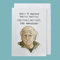 Larry David | Pretty Good Anniversary Card