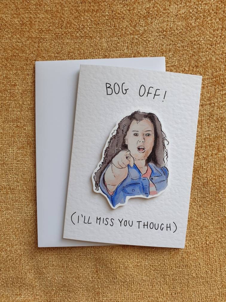 BOG OFF | Tracy Beaker | Handcrafted Leaving Card