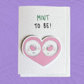 Mint to be | Handcrafted Valentine's Day Card