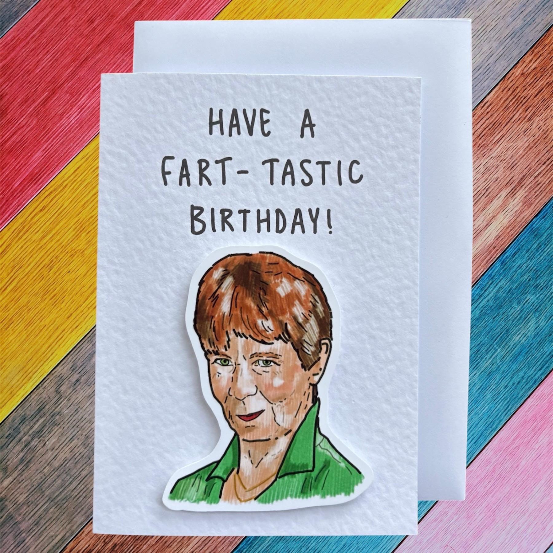 Celia Imrie | Fart-tastic Birthday | Handcrafted Birthday Card