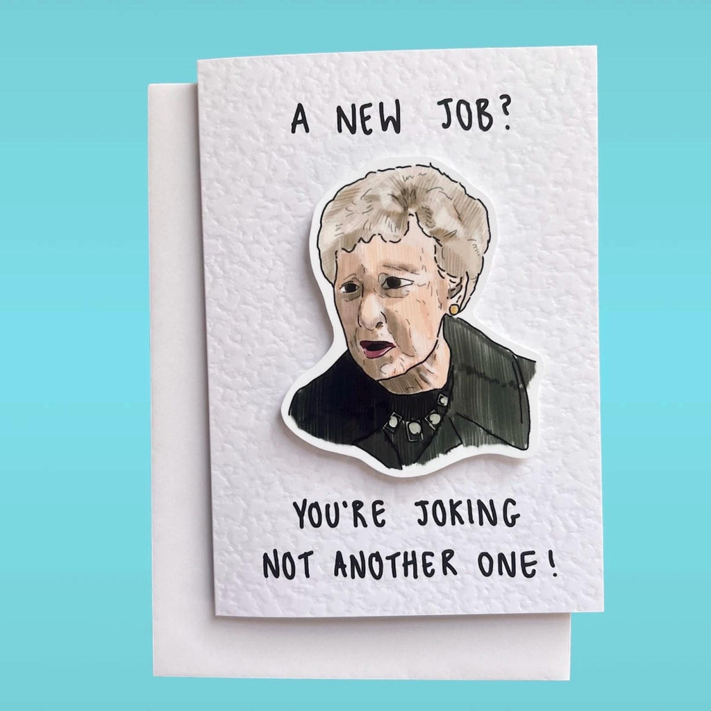 Not another one | meme | Handcrafted New Job Card