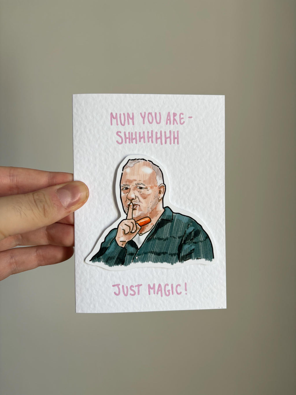 Bob Mortimer | Just Magic | Handcrafted Mother’s Day Card