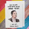 Michael Moon | Doing Nish | Handcrafted Greeting Card