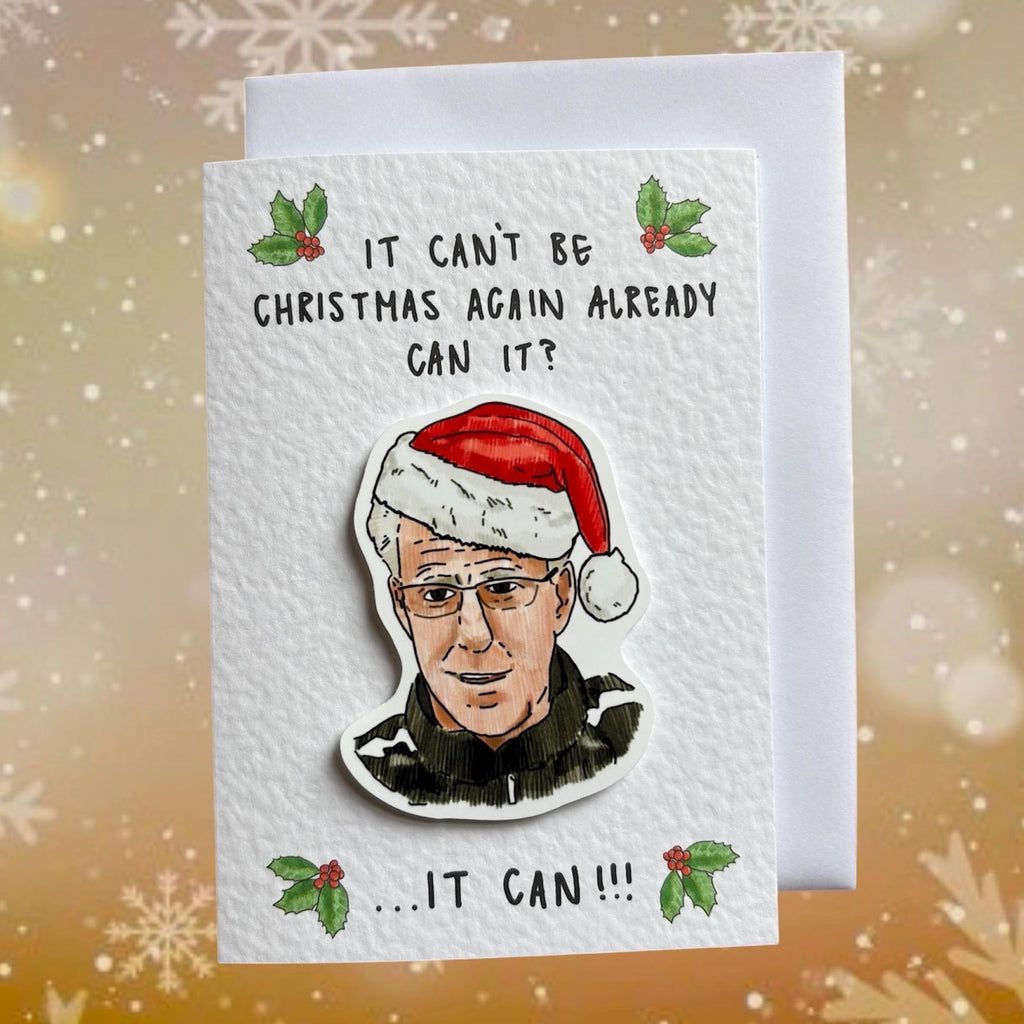 Mick McCarthy IT CAN!! | Handcrafted Christmas Card