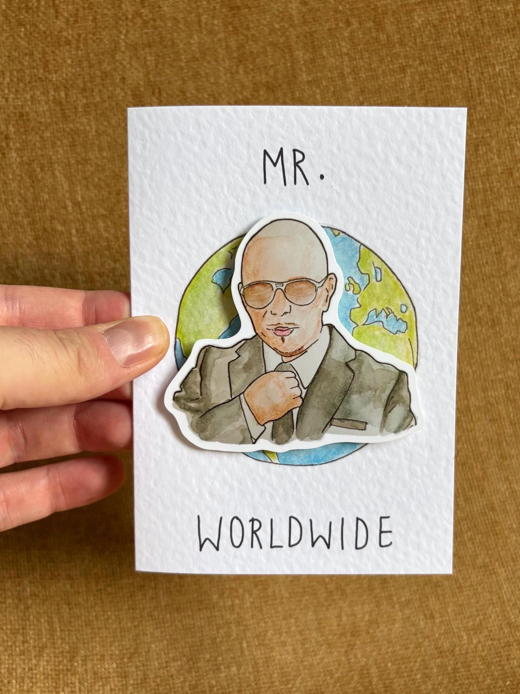Pitbull - Mr. Worldwide Handcrafted Greeting Card