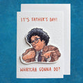 Richard Ayoade| Watcha Gonna Do? | Handcrafted Father’s Day Card