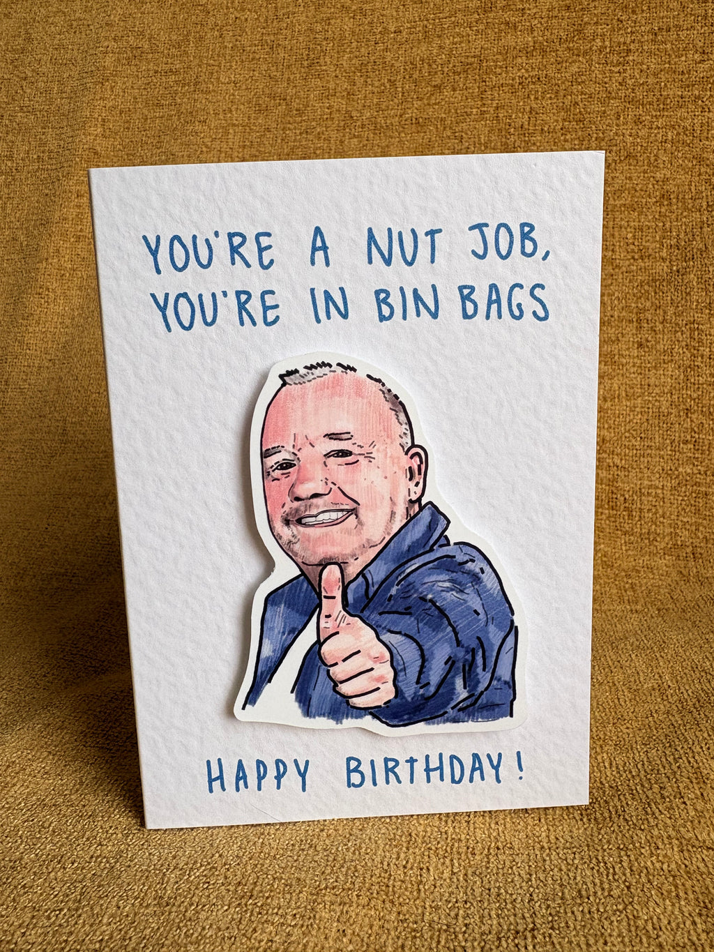 Bob Mortimer | You’re a nut job… | Handcrafted Birthday Card
