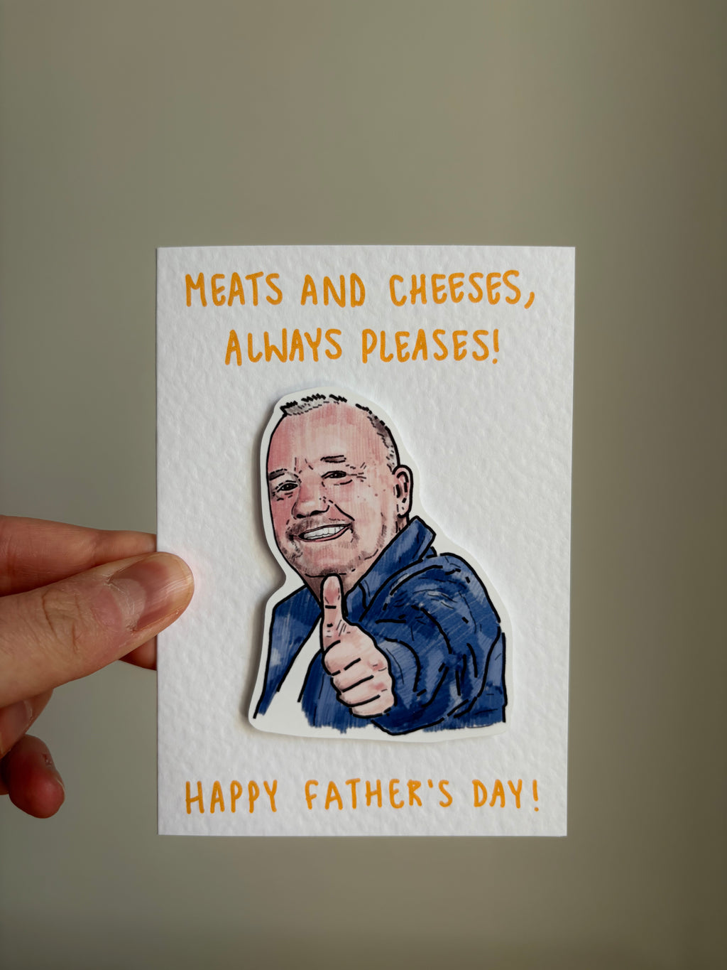 Meats and Cheeses Always Pleases  | Bob Mortimer | Handcrafted Father’s Day card