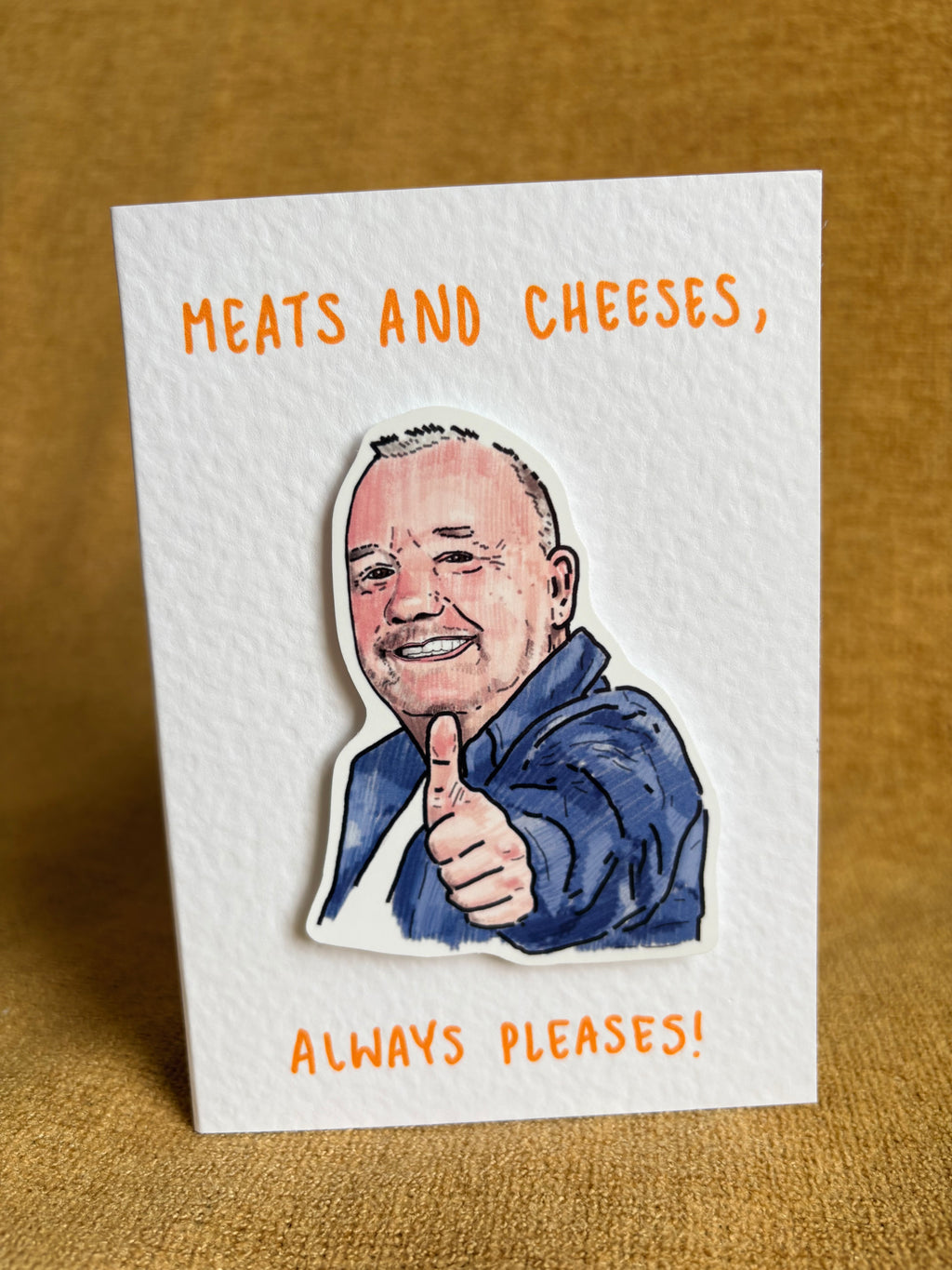 Meats and Cheeses Always Pleases  | Bob Mortimer | Handcrafted Greeting Card